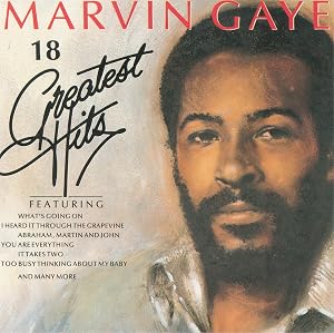 18 Greatest Hits: Marvin Gaye