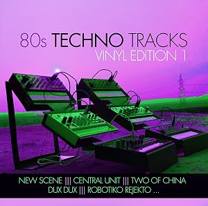 80s Techno Tracks - Vinyl Edit