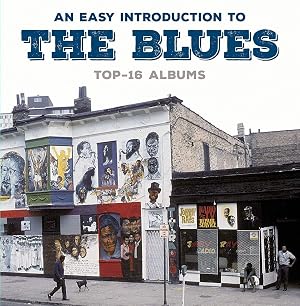 An Easy Introduction to the Blues