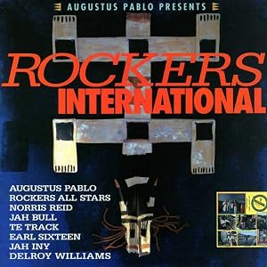 Augustus Pablo Presents Rockers International