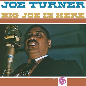 Big Joe Is Here recordings) Coloured