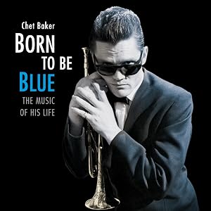 Born to Be Blue