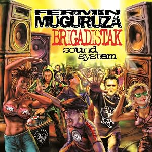 Brigadistak Sound System