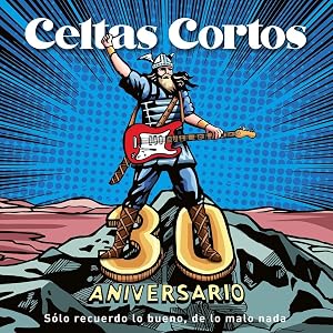 Celtas Cortos - 30 Aniversario (LP+CD)