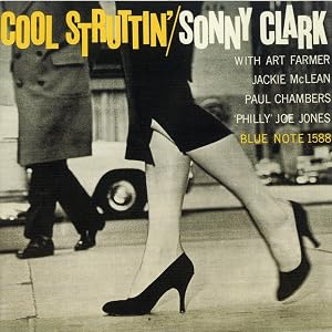 cool struttin' (rudy van gelder remaster)