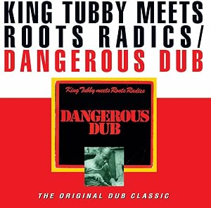Dangerous Dub