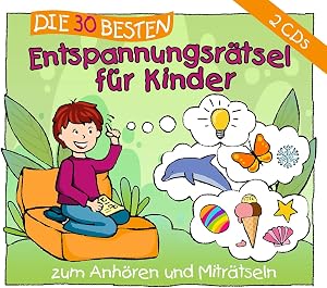 Die 30 Besten Entspannungsr&auml;tsel F&uuml;r Kinder