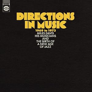 Directions In Music 1969-1973