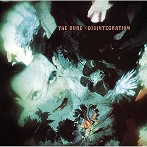 Disintegration (Deluxe Edition)