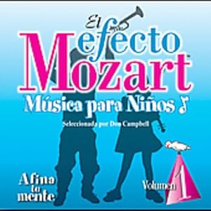 Efecto Mozart: Musica Para Ninos 1