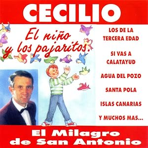 El Milagro De San Antonio: Mayores &Eacute;xitos