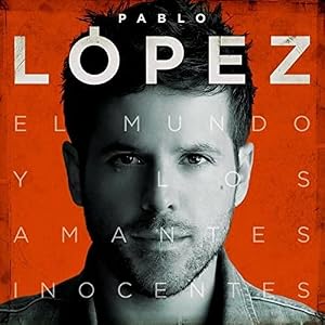 El Mundo y Los Amantes Inocentes