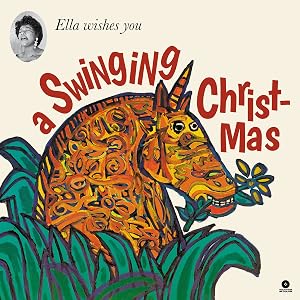 Ella Wishes You A Swinging Christmas (Colored Lp)