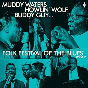 Folk Festival of the Blues (Recorded Live)