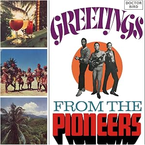 Greetings From The Pioneers: Expanded Original Album (2CD)
