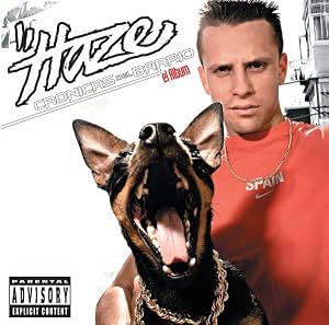 Haze - Cronicas de Barrio