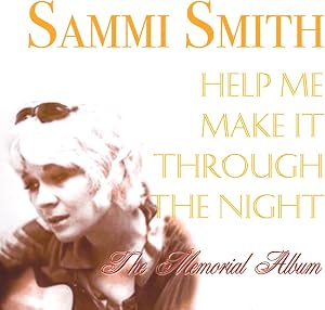 Help Me Make It Through The Night: The Memorial Album