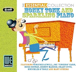 Honky Tonk & Sparkling Piano - The Essential Collection