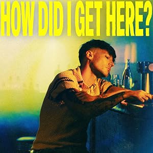 How Did I Get Here?- CD (Edici&oacute;n Deluxe Firmado)