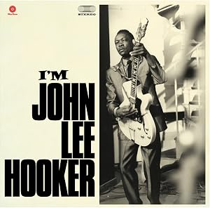 I&acute;M John Lee Hooker