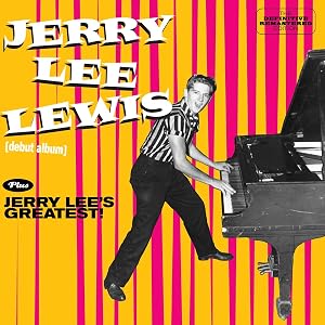 Jerry Lee Lewis + Jerry Lee`S Greatest! + 6 Bonus
