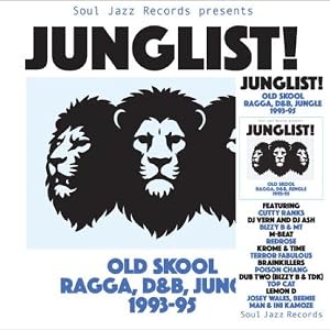 JUNGLIST! - OLD SKOOL RAGGA, D&B, JUNGLE 1993-95