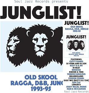 JUNGLIST! - OLD SKOOL RAGGA, D&B, JUNGLE 1993-95