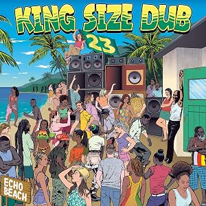 King Size Dub 23