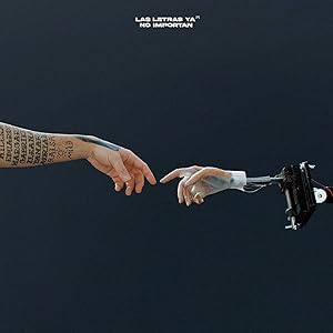 LAS LETRAS YA NO IMPORTAN