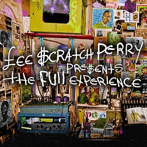 Lee Scratch Perry Presents The Full Experience: 2 Original Albums