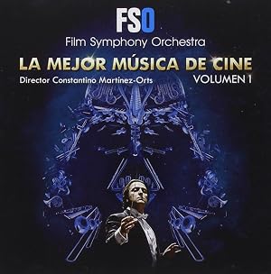 Lo Mejor De La M&uacute;sica Del Cine - Volumen I