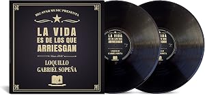 Loquillo y Gabriel Sope&ntilde;a - La vida es de los que arriesgan (2 LP) [Vinilo]