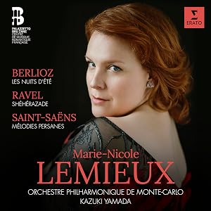 Marie-Nicole Lemieux - Les Nuits D'Et. Ravel:Sheheraza. Saint-Sa&euml;ns: M&eacute;lodies Persanes