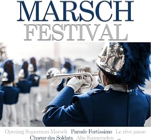 Marsch-Festival (Festival des marches)