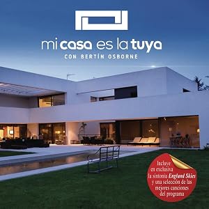 Mi Casa Es La Tuya