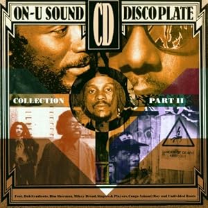 On-U Sound Disco Plate Part Ii