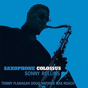 Saxophone Colossus (Colored Vinyl)
