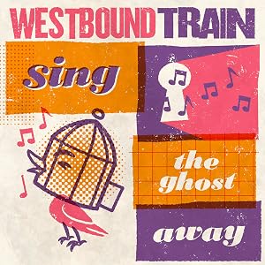 Sing the Ghost Away (Blood