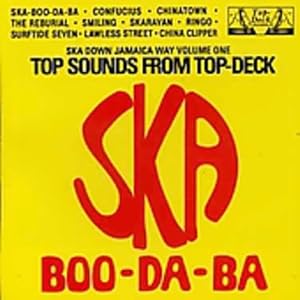 Ska Down Jamaica Way, Volume 1 (Ska Boo Da Ba)