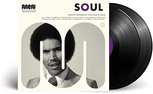 Soul-Groovy Anthems By the Kings of Soul