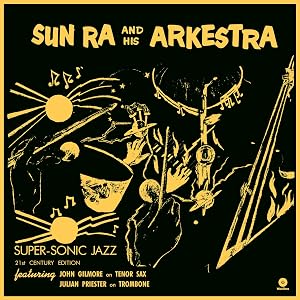 Super-Sonic Jazz (21st Century Edition)