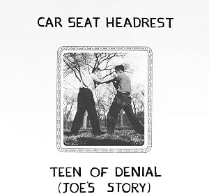 Teen Of Denial: (Joes Story)
