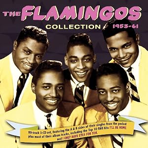 The Flamingos Collection 1953-1961