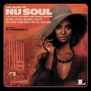 The Legacy Of Nu Soul