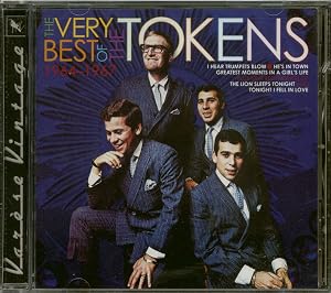 The Very Best Of The Tokens 1964-1967