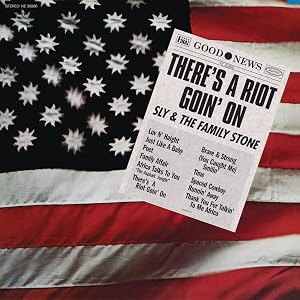 There's a Riot Goin' On. 50Th Anniversary