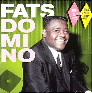 This Is Fats + Rock And Rollin' With&hellip;+ 8 Bonus Tracks