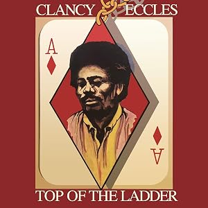 Top Of The Ladder: Original Album Plus Bonus Tracks