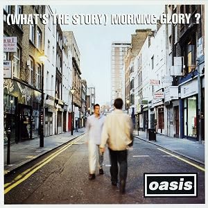 (What&rsquo;s The Story) Morning Glory