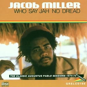 Who Say Jah No Dread